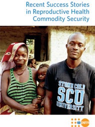 Success Stories in Reproductive Health Commodity Security