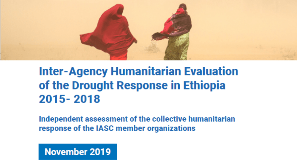 Inter-Agency Humanitarian Evaluation of the drought response in Ethiopia 2015–2018 Inter-Agency Humanitarian Evaluation of the drought response in Ethiopia 2015–2018