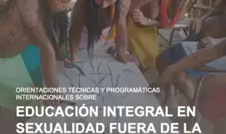 Orientaciones técnicas y programáticas internacionales sobre...